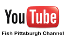 FishPittsburgh | YouTube